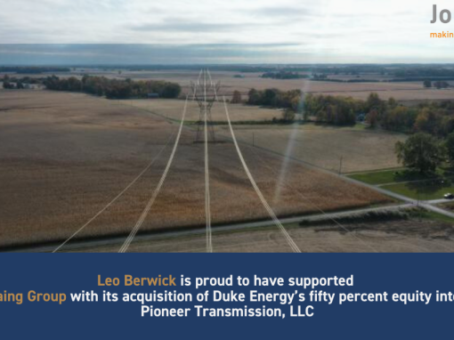 Leo Berwick supports John Laing Group with its acquisition of Duke Energy’s equity interest in Pioneer Transmission, LLC