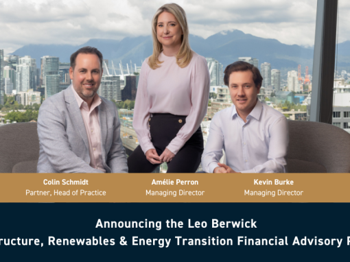 Leo Berwick Launches Infrastructure, Renewables and Energy Transition Financial Advisory Practice