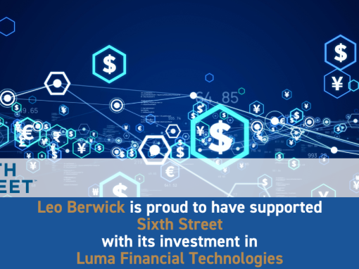 Leo Berwick supports Sixth Street with its investment in Luma Financial Technologies