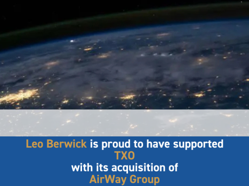 Leo Berwick supports TXO with its acquisition of AirWay Group