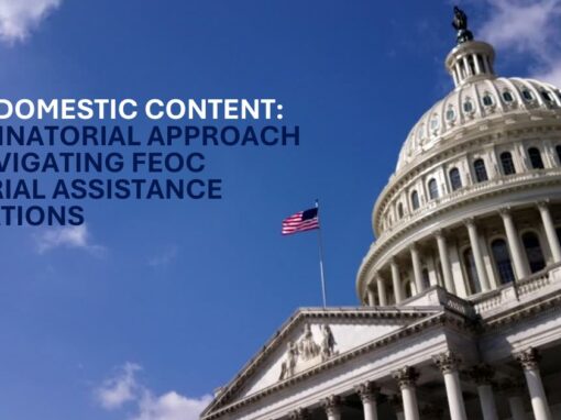 Dark Domestic Content: A Combinatorial Approach to Navigating Foreign Entity of Concern (“FEOC”) Material Assistance Limitations